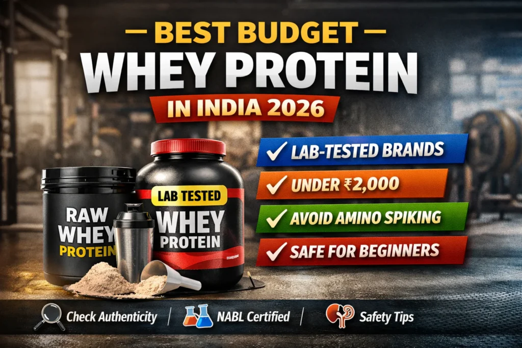 Best_Budget_Whey_Protein_in_India_Lab_Tested_Brands_for_2026_9eae1d1b-26fa-4541-b5ed-6ae7c2dc8f78