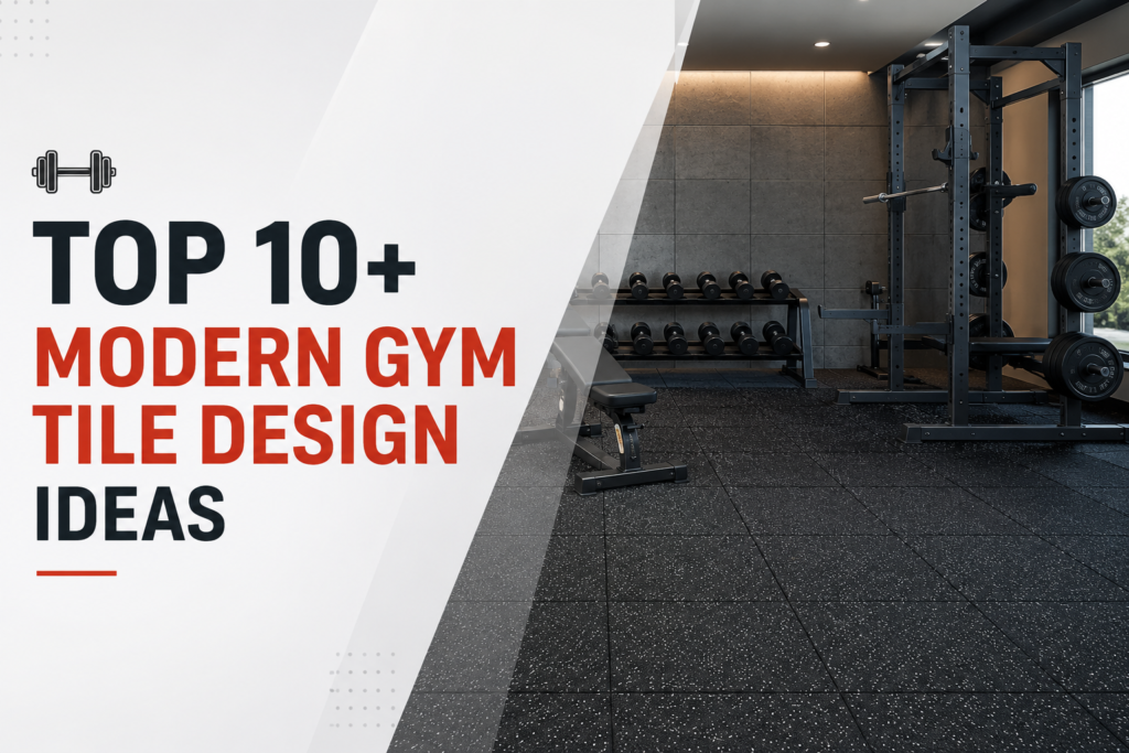 Top 10+ Modern Gym Tile Design Ideas